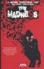 MADNESS VOL 01 TP [9781953165558]
